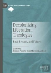Decolonizing Liberation Theologies