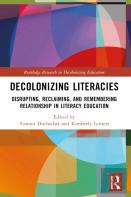 Decolonizing Literacies