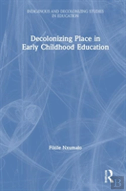Bertrand.pt - Decolonizing Place In Early Childhood Education