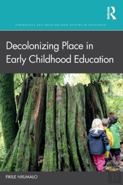 Bertrand.pt - Decolonizing Place In Early Childhood Education