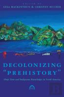 Decolonizing ''Prehistory