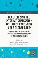 Decolonizing The Internationalization Of Higher Education In The Global South