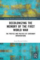 Decolonizing The Memory Of The First World War