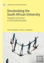 Decolonizing The South African University