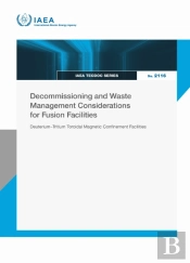 Decommissioning And Waste Management Considerations For Fusion Facilities