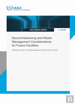 Bertrand.pt - Decommissioning And Waste Management Considerations For Fusion Facilities