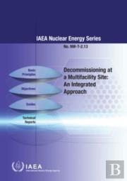 Decommissioning At A Multifacility Site