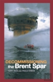 Decommissioning The Brent Spar
