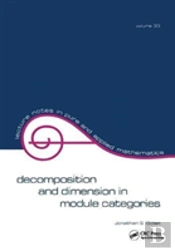 Decomposition And Dimension In Module Categories