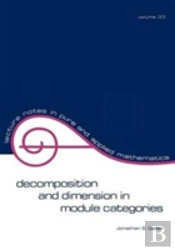 Decomposition And Dimension In Module Categories