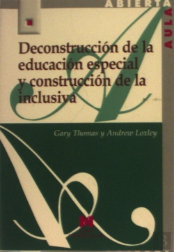 Bertrand.pt - Deconstrucción De La Educación Especial Y Construcción De La Inclusiva