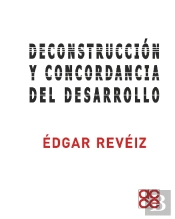 Deconstrucción Y Concordancia Del Desarrollo