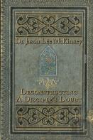 Deconstructing A Disciple'S Doubt