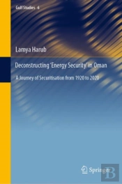Deconstructing Â€˜Energy Securityâ€™ In Oman