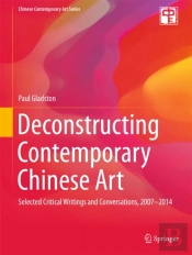 Deconstructing Contemporary Chinese Art