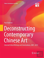 Deconstructing Contemporary Chinese Art