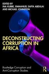 Deconstructing Corruption In Africa