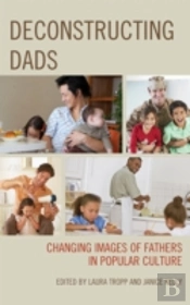 Deconstructing Dads