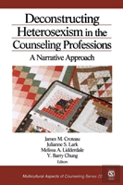 Deconstructing Heterosexism In The Counseling Professions