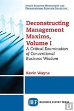 Bertrand.pt - Deconstructing Management Maxims, Volume I