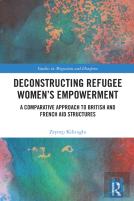 Deconstructing Refugee Womenâ€™S Empowerment