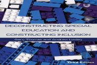 Deconstructing Special Education And Constructing Inclusion 3e