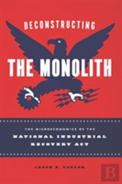 Deconstructing The Monolith
