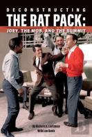 Deconstructing The Rat Pack