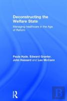 Deconstructing The Welfare State