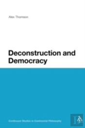 Deconstruction And Democracy