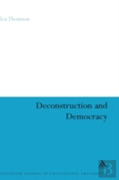 Deconstruction And Democracy