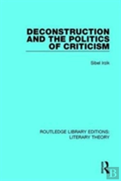Bertrand.pt - Deconstruction And The Politics Of Criticism