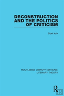 Bertrand.pt - Deconstruction And The Politics Of Criticism