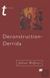 Deconstruction Derrida