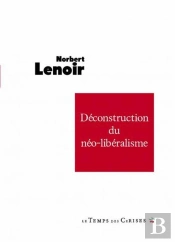 Deconstruction Du Néolibéralisme