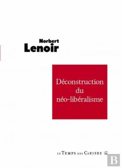 Bertrand.pt - Deconstruction Du Néolibéralisme
