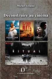 Déconstruire Au Cinéma