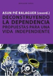 Deconstruyendo La Dependencia