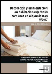 Decoración Y Ambientación En Habitaciones Y Zonas Comunes En Alojamientos