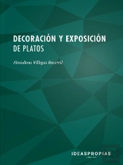 Decoración Y Exposición De Platos
