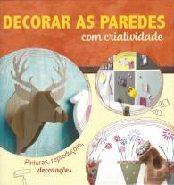 Decorar as Paredes Com Criatividade