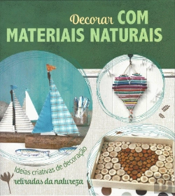 Bertrand.pt - Decorar com Materiais Naturais