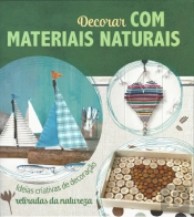 Decorar com Materiais Naturais