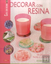 Decorar Con Resina