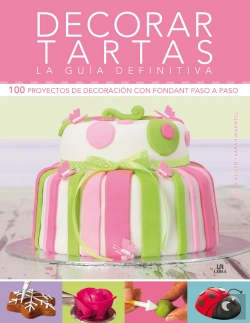 Bertrand.pt - Decorar Tartas. La Guía Definitiva