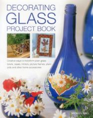 Decorating Glass Project Book