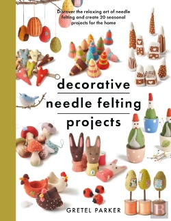 Bertrand.pt - Decorative Needle Felting Projects