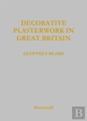 Decorative Plasterwork In Great Britain