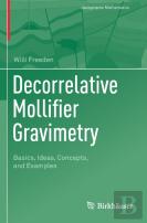 Decorrelative Mollifier Gravimetry