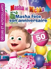 Décors Et Autocollants ; Masha Et Michka ; L'Anniversaire